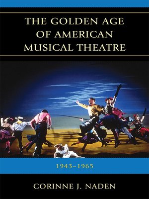 cover image of The Golden Age of American Musical Theatre